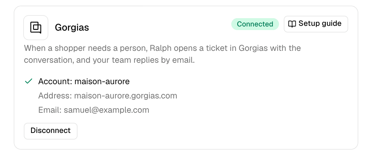 The Gorgias card in the dashboard,
connected